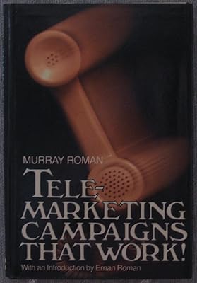 Telemarketing Campaigns That Work