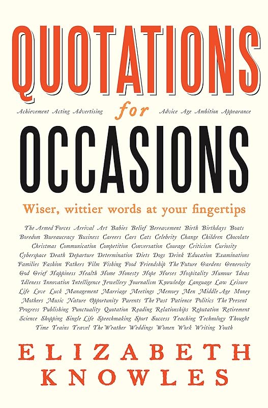 Quotations for Occasions by Elizabeth Knowles