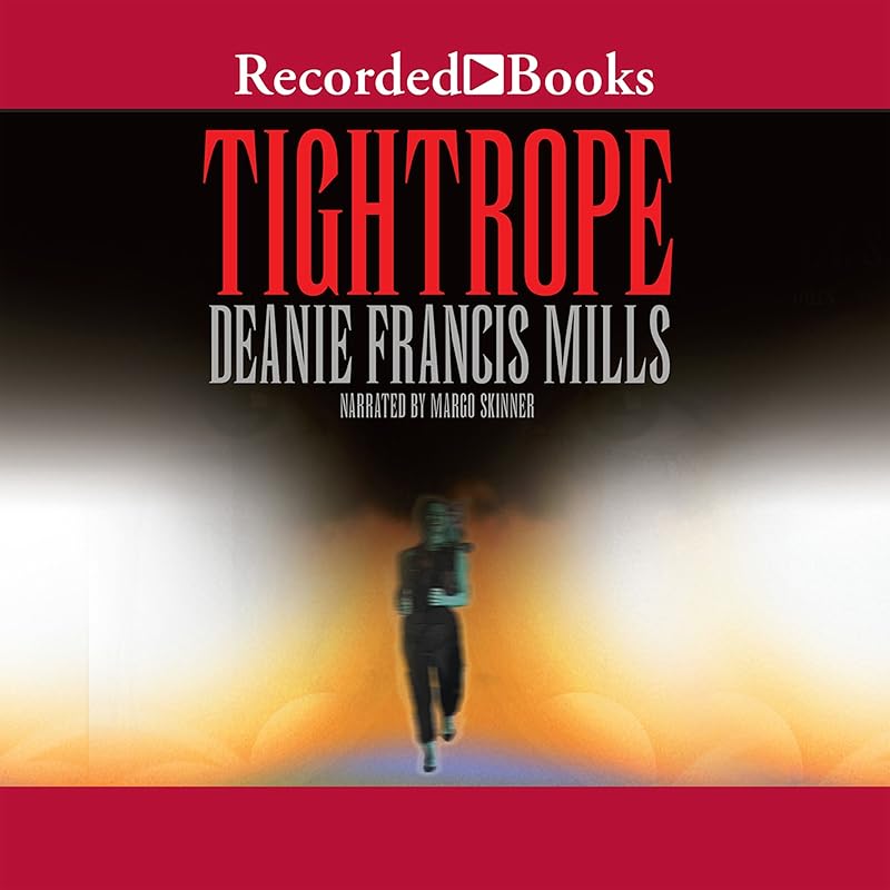 Tight Rope by Deanie Francis Mills