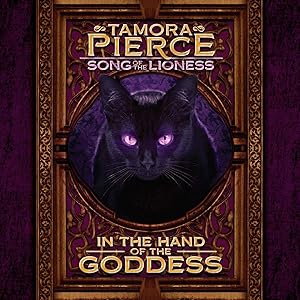 In the Hand of the Goddess: Song of the Lioness, Book 2