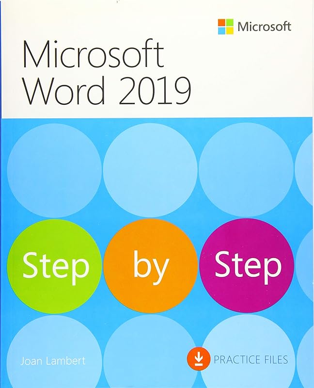 Microsoft Word 2019 Step by Step by Joan Lambert