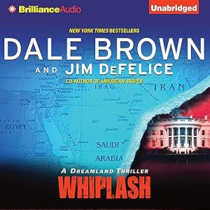 Whiplash: Dale Brown's Dreamland, Book 11
