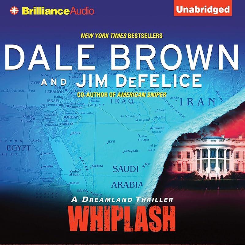Whiplash: Dale Brown's Dreamland, Book 11 by Dale Brown