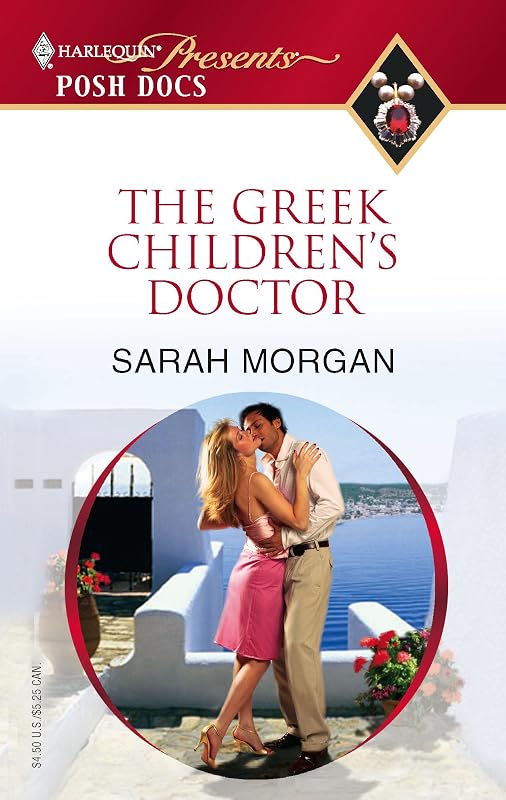 The Greek Children's Doctor (Posh Docs, 1) by Sarah Morgan