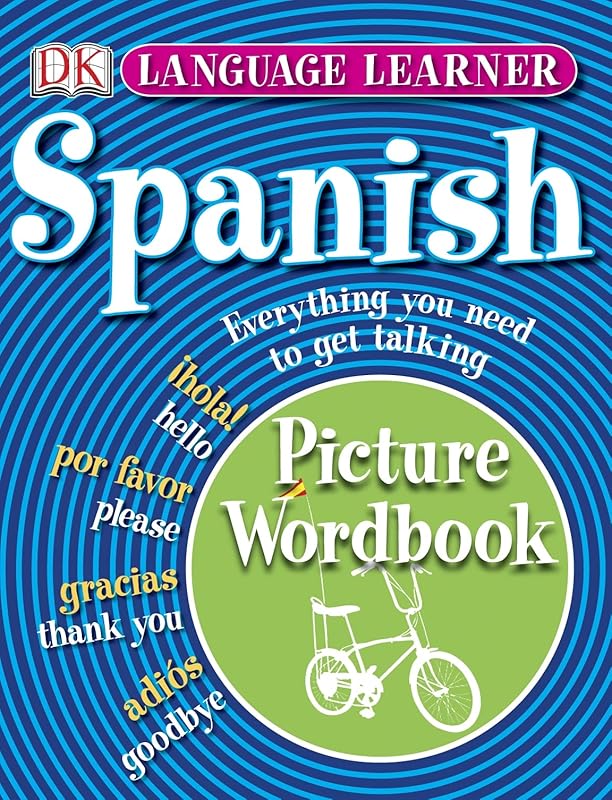 Spanish Language Learner (English and Spanish Edition) by Angela Wilkes