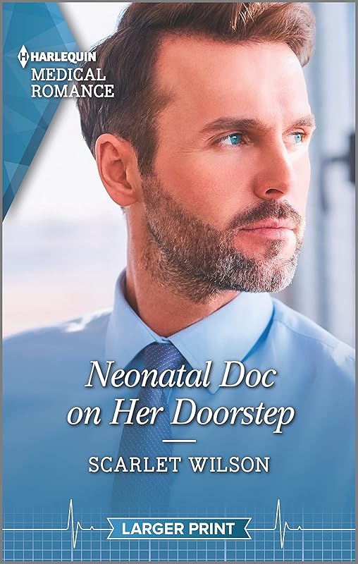 Neonatal Doc on Her Doorstep (Neonatal Nurses, 2) by Scarlet Wilson