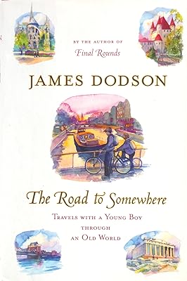 The Road to Somewhere