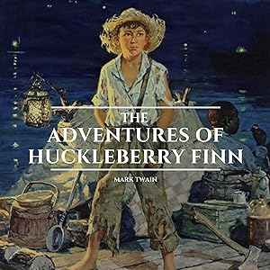 The Adventures of Huckleberry Finn by Mark Twain