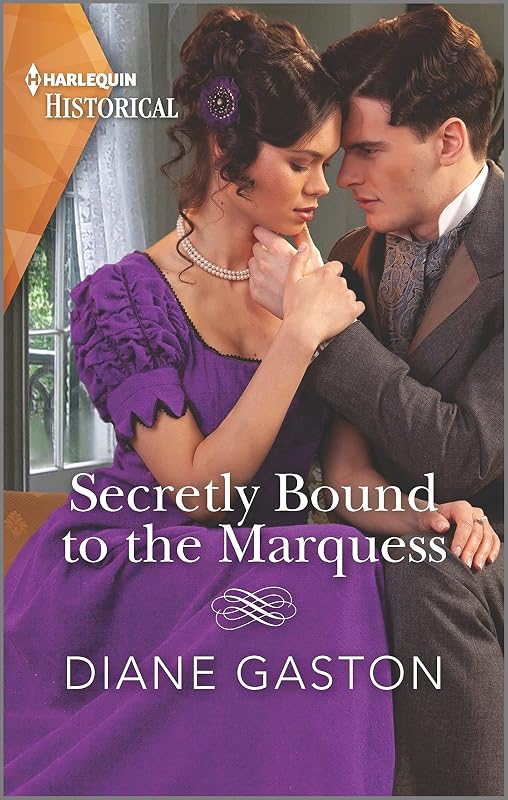 Secretly Bound to the Marquess (A Family of Scandals Book 1) by Diane Gaston