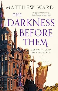 The Darkness Before Them (The Soulfire Saga Book 1)