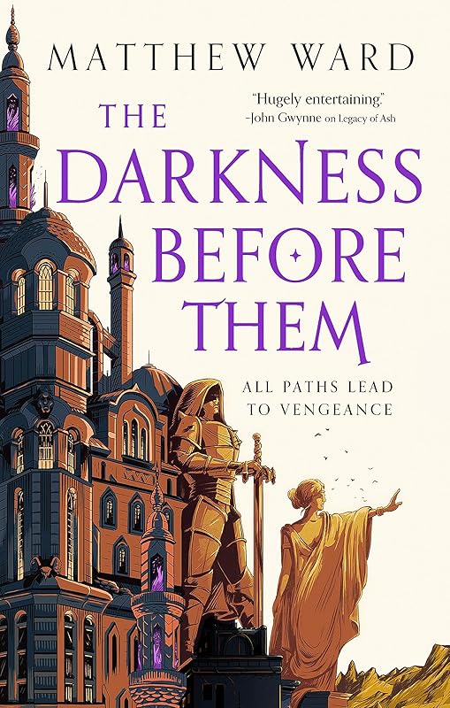 The Darkness Before Them (The Soulfire Saga Book 1) by Matthew Ward