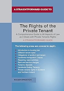 The Rights of the Private Tenant: Revised Edition 2019 (Straightforward Guide) by Roger Sproston