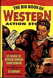 The Big Book of Western Action Stories by Jon Tuska