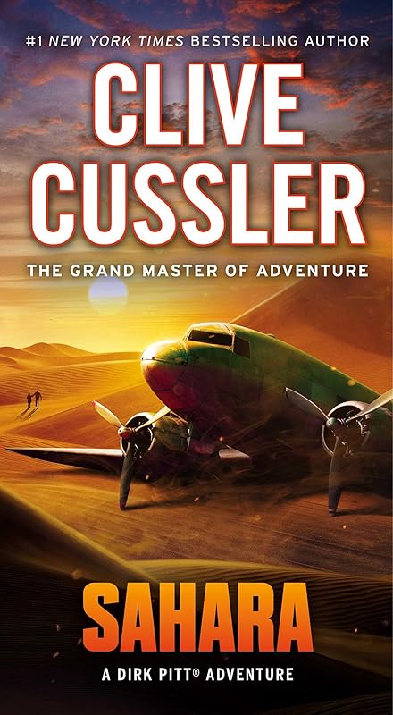 Sahara: A Dirk Pitt Adventure by Clive Cussler