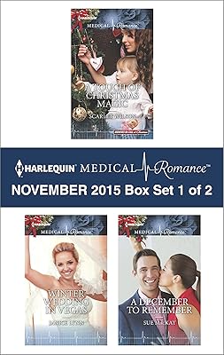 Harlequin Medical Romance November 2015 - Box Set 1 of 2: An Anthology