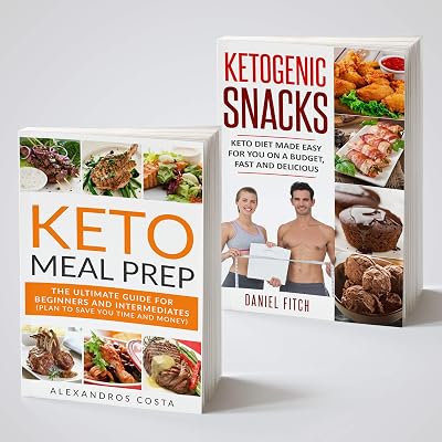 Keto Meal Plan: 2 Books in 1 - Everything You Need to Know to Live a Stress-Free Keto Lifestyle While Saving $200 Every Month