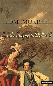 She Stoops To Folly (Modern Plays)