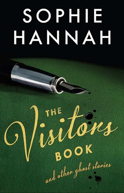 The Visitors Book by Sophie Hannah
