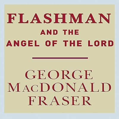 Flashman and the Angel of the Lord