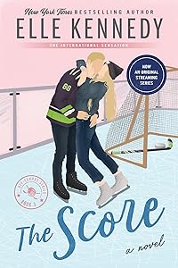 The Score: Now an Original Series on Amazon Prime (Off-Campus, 3) by Elle Kennedy