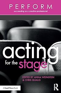 Acting for the Stage (PERFORM) by Chris Qualls
