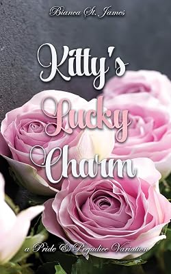 Kitty's Lucky Charm: A Pride and Prejudice Variation