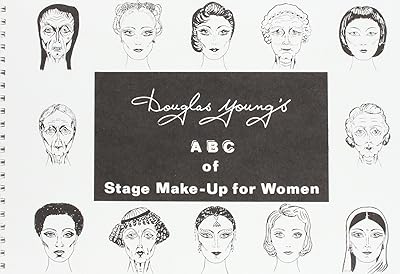 Douglas Young's ABC of Stage Make-up for Women