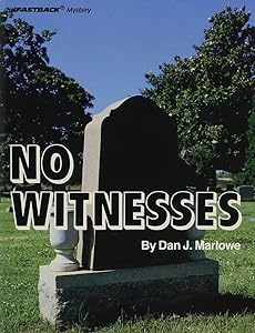 No Witnesses (Fastback Mystery) by Dan J. Marlowe