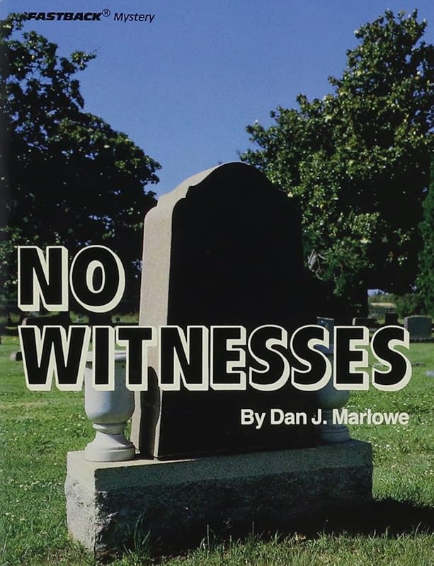 No Witnesses (Fastback Mystery) by Dan J. Marlowe