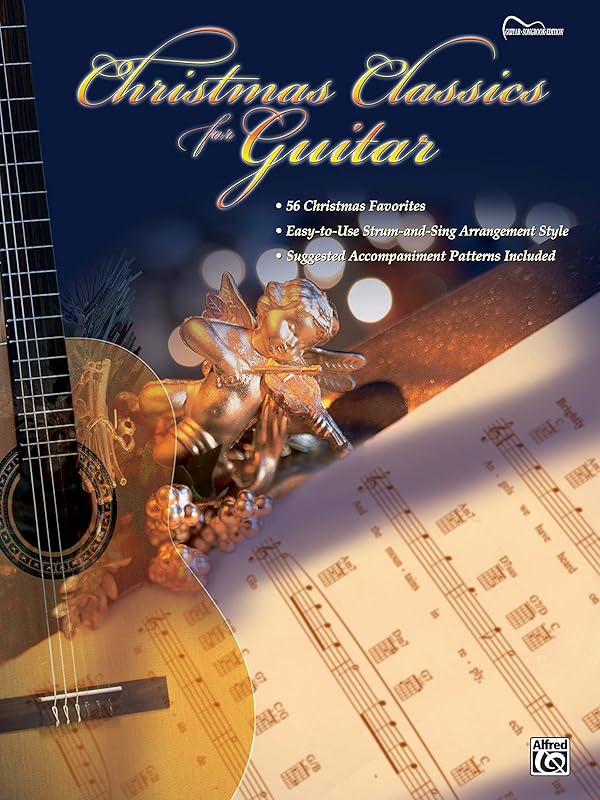 Christmas Classics for Guitar: Guitar Songbook Edition by Alfred Music