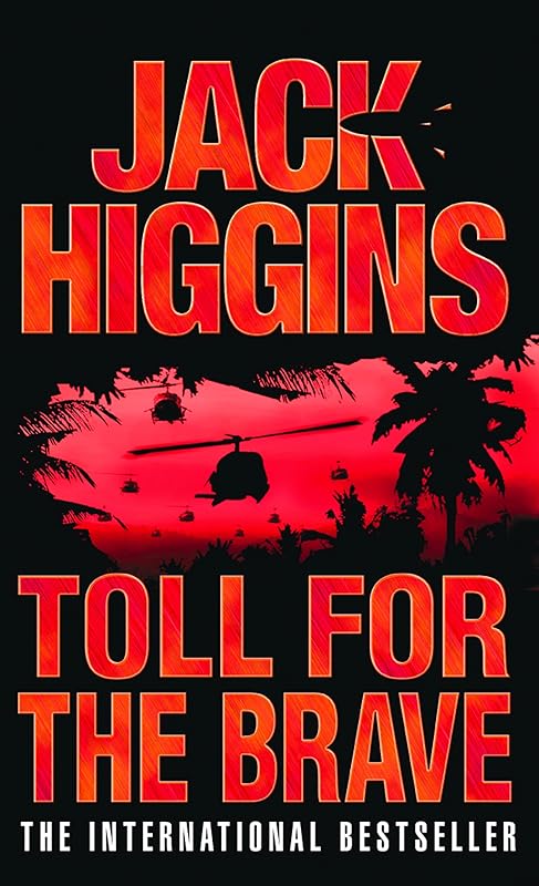 Toll for the Brave by Jack Higgins