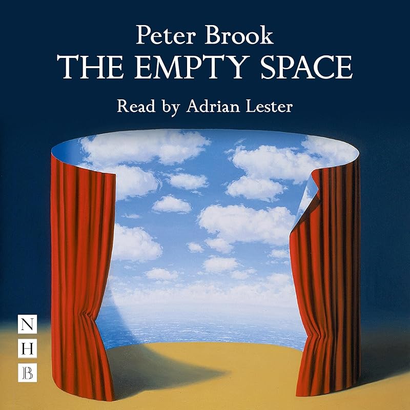 The Empty Space by Peter Brook