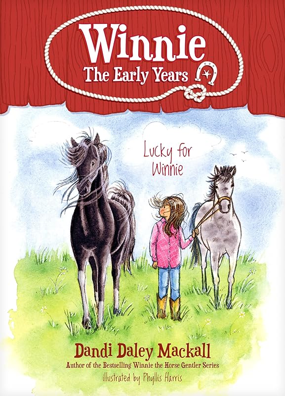 Lucky for Winnie (Winnie: The Early Years) by Dandi Daley Mackall
