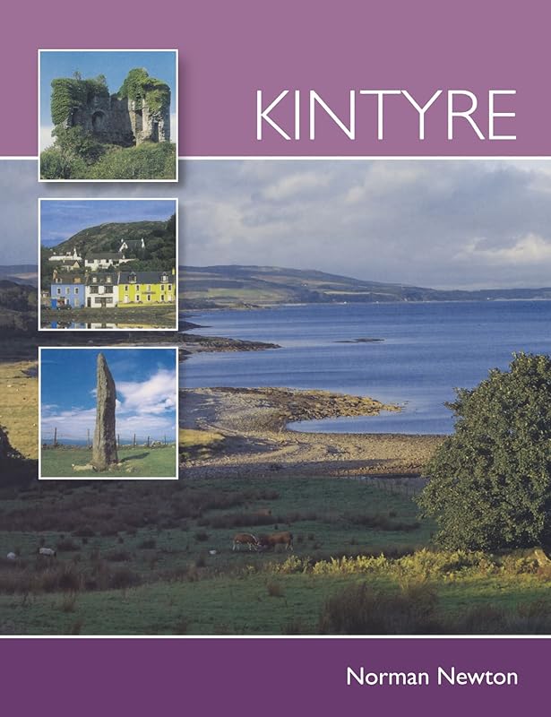 Kintyre (Pevensey Island Guide) by Norman S. Newton