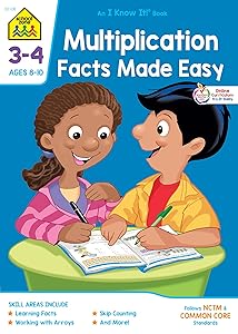 School Zone - Multiplication Facts Made Easy Workbook - 32 Pages, Ages 8 to 10, 3rd Grade, 4th Grade, Multiplication Tables, Factors, Common Core, and More (School Zone I Know It!® Workbook Series)