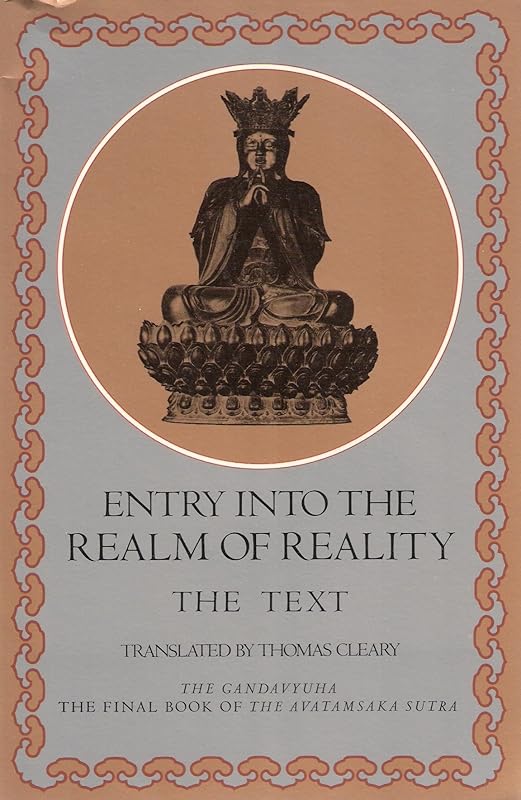 Entry Into the Realm of Reality : The Text by Thomas Cleary