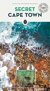 Secret Cape Town ('Secret' guides) by Justin Fox
