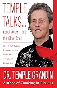 Temple Talks about Autism and the Older Child