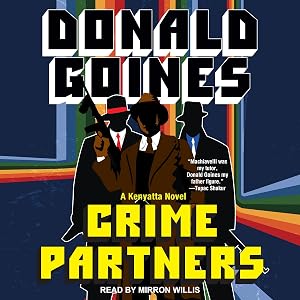 Crime Partners: Kenyatta Series, Book 1 by Donald Goines