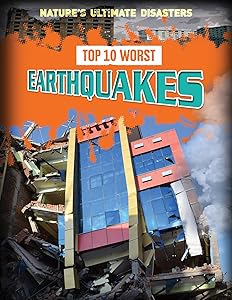 Top 10 Worst Earthquakes (Nature's Ultimate Disasters)