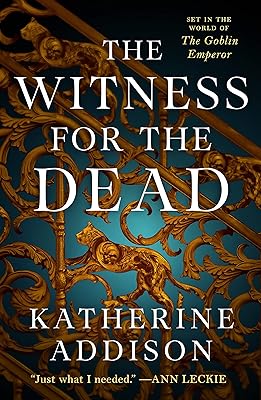 The Witness for the Dead: The Chronicles of Osreth: The Cemeteries of Amalo Trilogy, Book 1