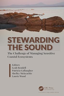 Stewarding the Sound: The Challenge of Managing Sensitive Coastal Ecosystems