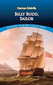 Billy Budd, Sailor (Dover Thrift Editions: Classic Novels)