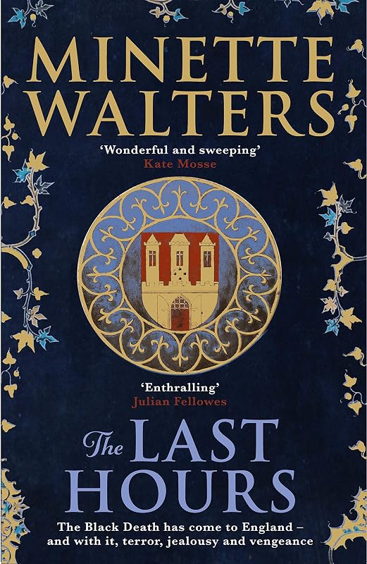 Last Hours by Minette Walters