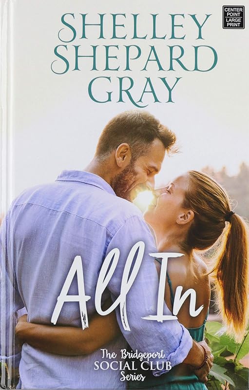 All in: Bridgeport Social Club by Shelley Shepard Gray