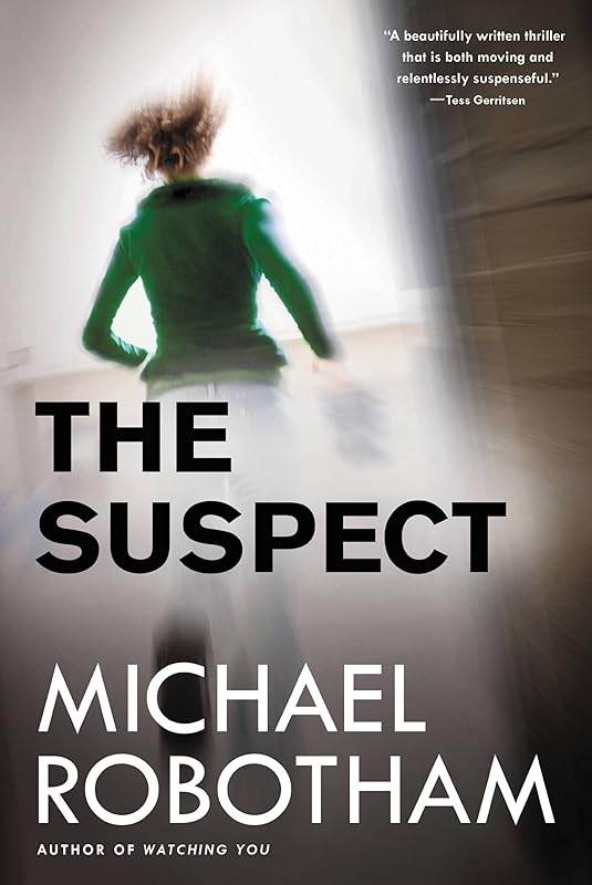 The Suspect (Joe O'Loughlin Book 1) by Michael Robotham