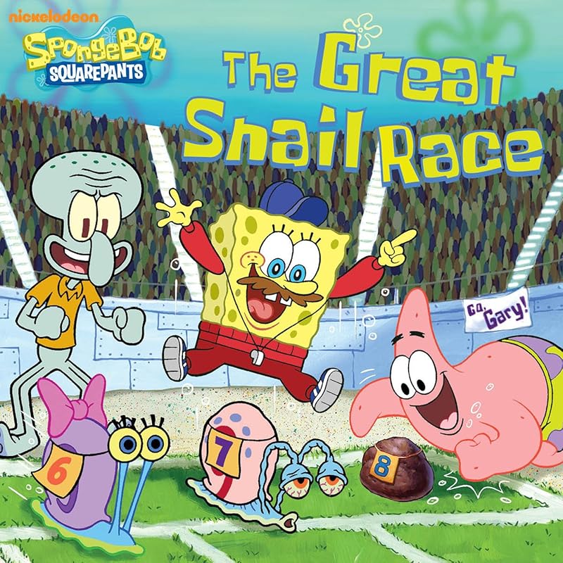 The Great Snail Race (SpongeBob SquarePants) by Kim Ostrow