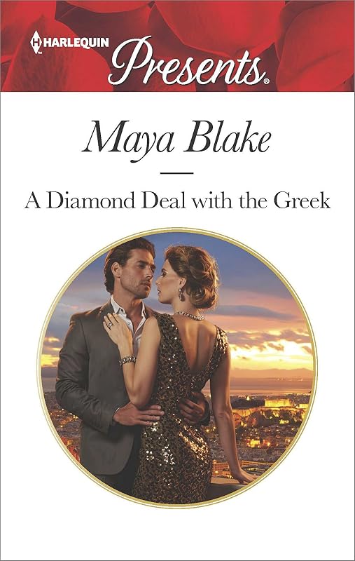 A Diamond Deal with the Greek (Harlequin Presents Book 3421) by Maya Blake