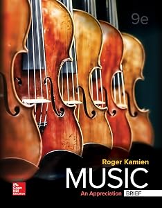 Music: An Appreciation, Brief Edition by Roger Kamien