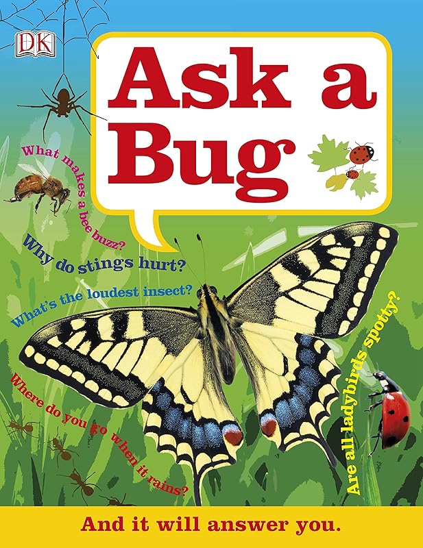 Ask a Bug. by Deborah Lock